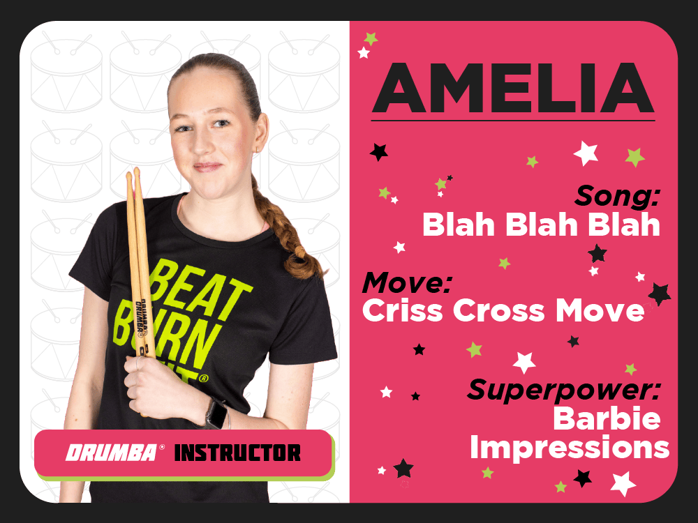 Team Member Amelia. Song: Blah Blah Blah. Move: Criss Cross Move. Superpower: Barbie Impressions.