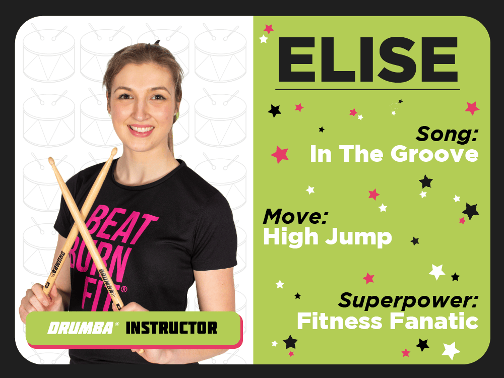 Team Member Elise. Song: In The Groove. Move: High Jump. Superpower: Fitness